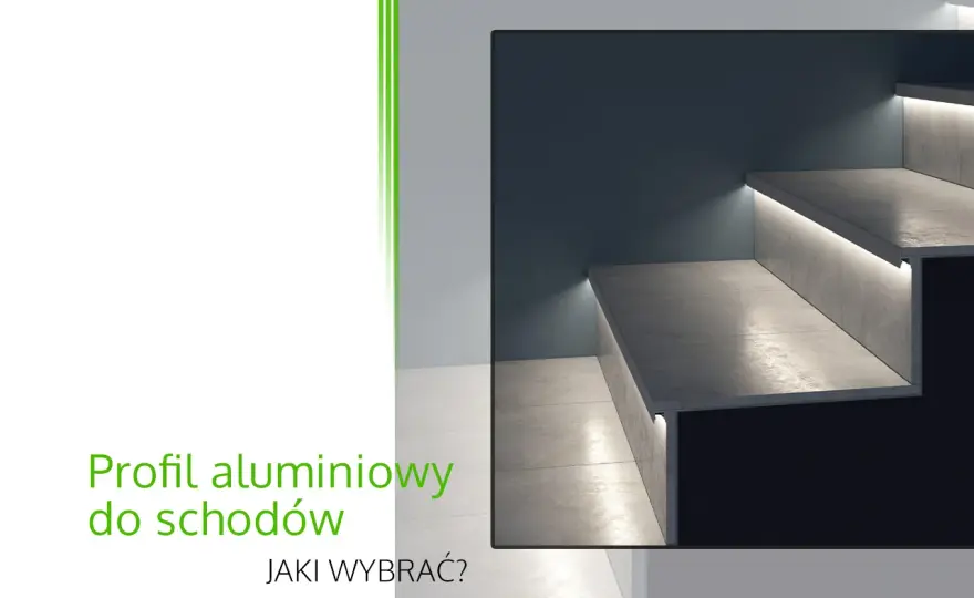 Jaki profil na schody LED? Wybierz idealne oświetlenie