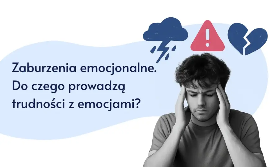 Czy zaburzenie emocjonalne to choroba psychiczna? Rozwiej wątpliwości