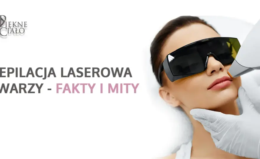 Czy depilować twarz? Fakty, mity i najlepsze metody!
