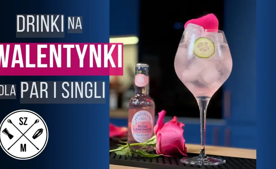 Walentynkowy drink - romantyczne przepisy, które oczarują was wieczorem