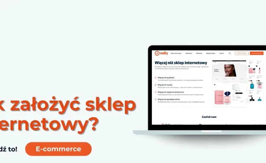 Jak założyć sklep internetowy - Od formalności po pierwszą sprzedaż