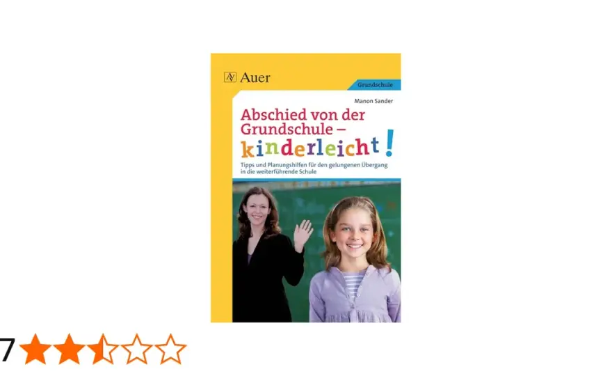 Letzter Schultag Grundschule - So gelingt der Abschied stressfrei