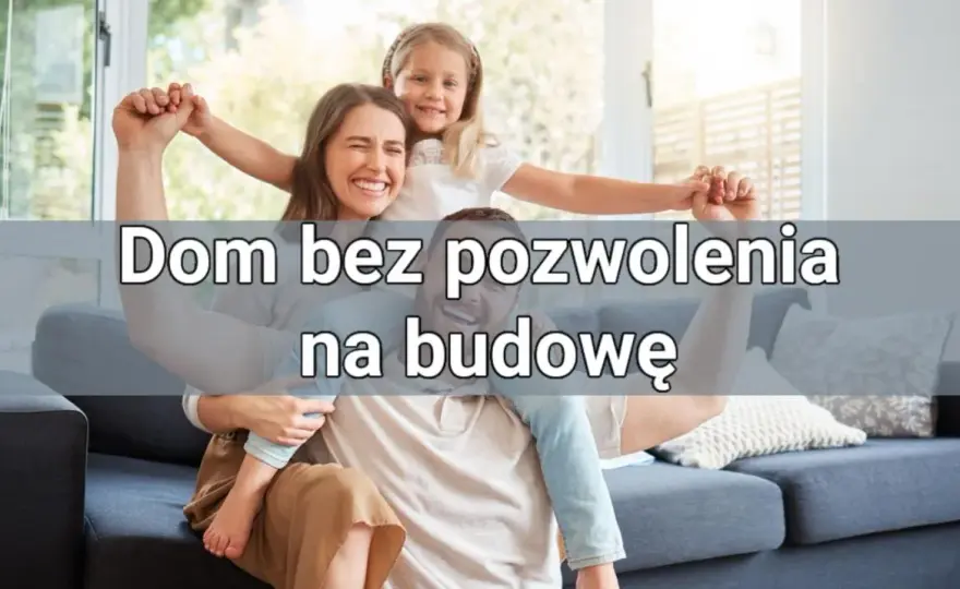 Jakie obiekty nie wymagają pozwolenia na budowę? Sprawdź, co możesz postawić