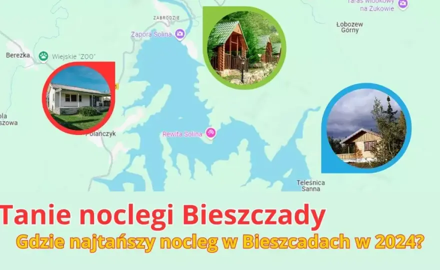 Bieszczady gdzie nocleg - najlepsze opcje zakwaterowania na urlop