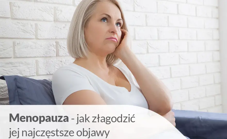 Objawy menopauzy w wieku 50 lat – co musisz wiedzieć, aby lepiej żyć