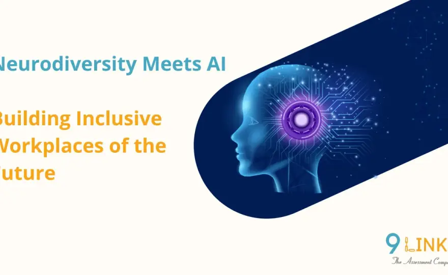 Neurodiversity in the Workplace - Build Truly Inclusive Teams