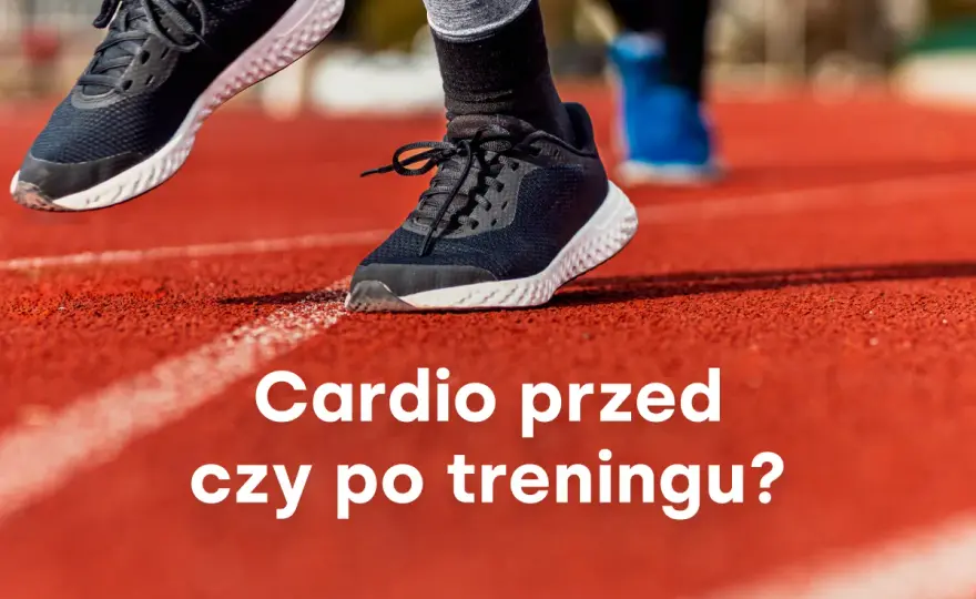 Cardio przed czy po siłowym? Maksymalizuj spalanie tłuszczu!