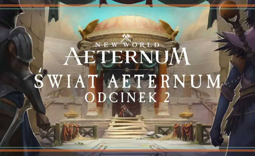 New World: Aeternum - Jak grać, zanim zniknie?
