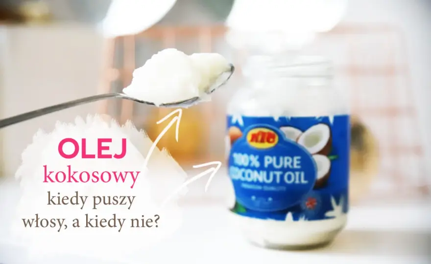 Olej kokosowy na włosy - Jak używać, by nie obciążyć?