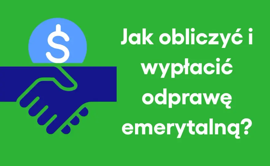 Odprawa emerytalna w prywatnej firmie - Ile i czy płacisz ZUS?