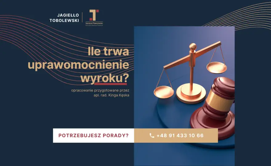 Uprawomocnienie wyroku rodzinnego: Ile trwa? Terminy i skutki