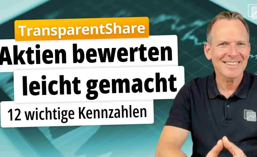 Aktien bewerten - Kennzahlen richtig lesen & Fehler vermeiden
