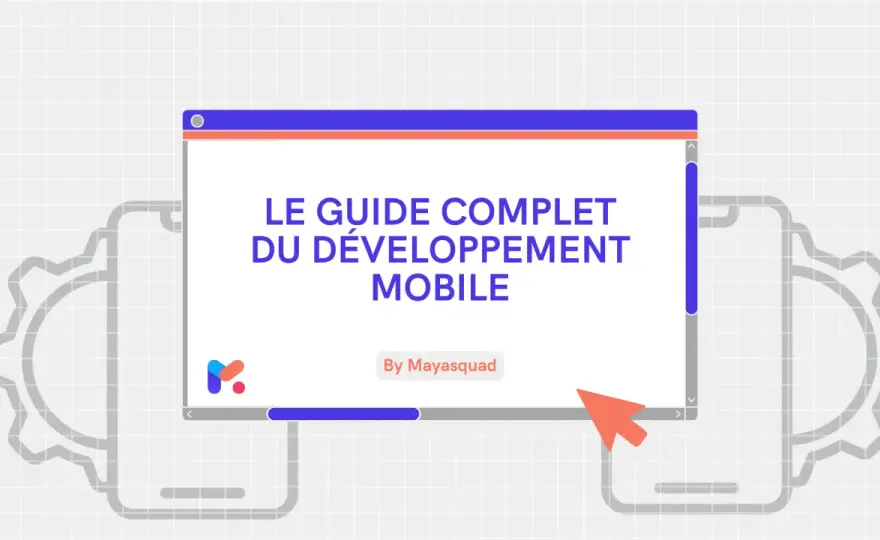 Logiciel de développement mobile - Le guide pour bien choisir
