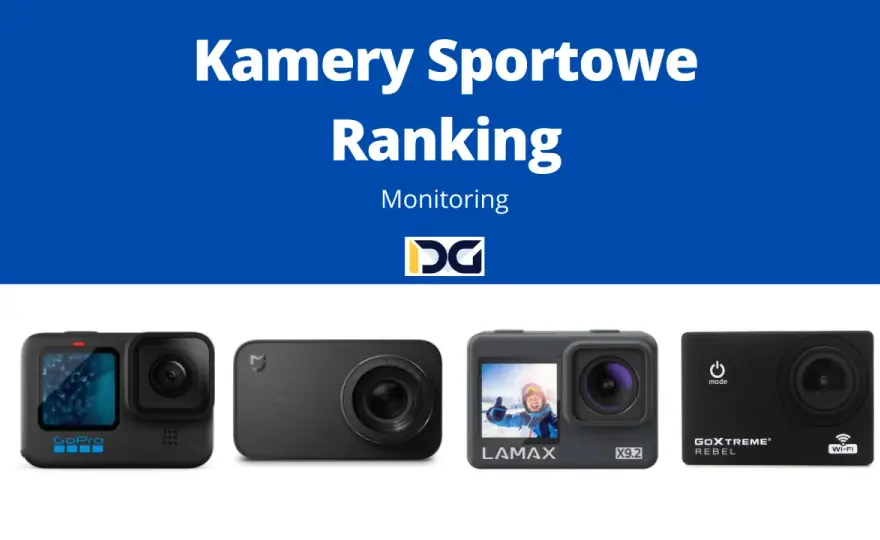 Najlepsze kamery sportowe w rankingu – wybierz idealny model dla siebie