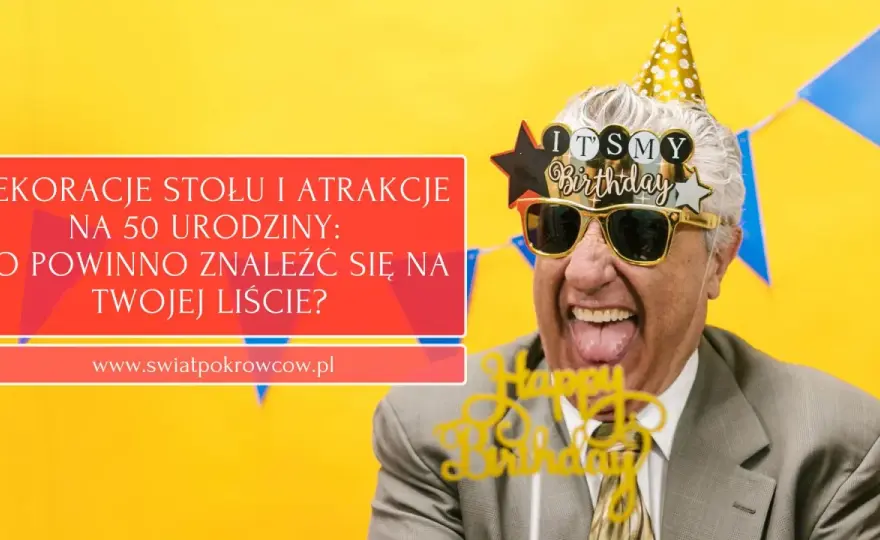 Miejsce na 50. urodziny - jak wybrać najlepsze dla rodziny?