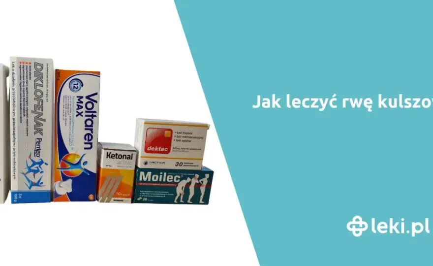Rwa kulszowa: Leki OTC i na receptę co musisz wiedzieć?