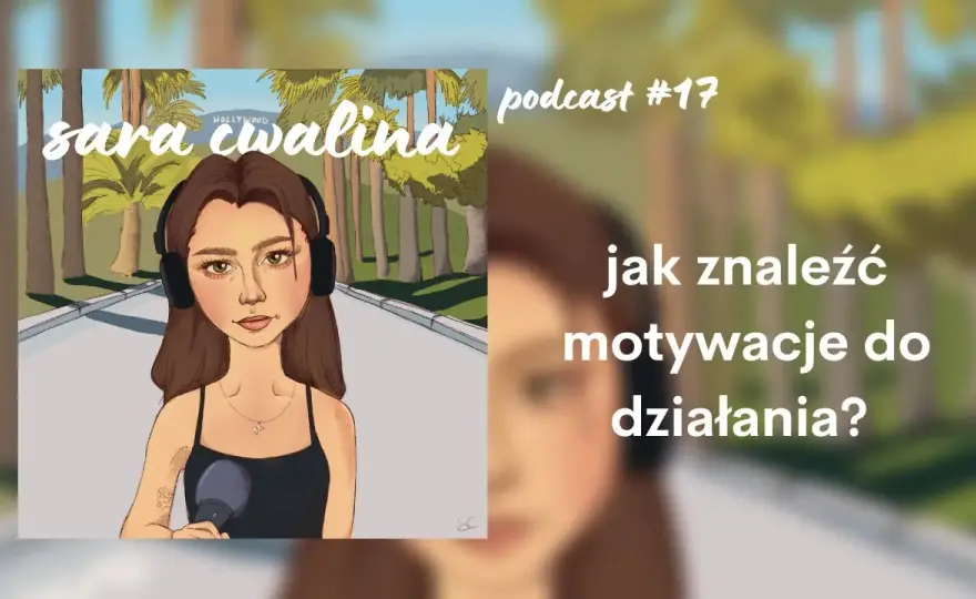 Jak znaleźć motywację do dbania o siebie i pokonać wewnętrzne bariery