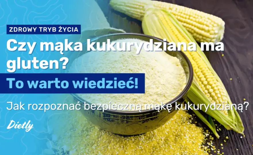 Mąka kukurydziana: Czy tuczy? Rozwiej mity, poznaj fakty!