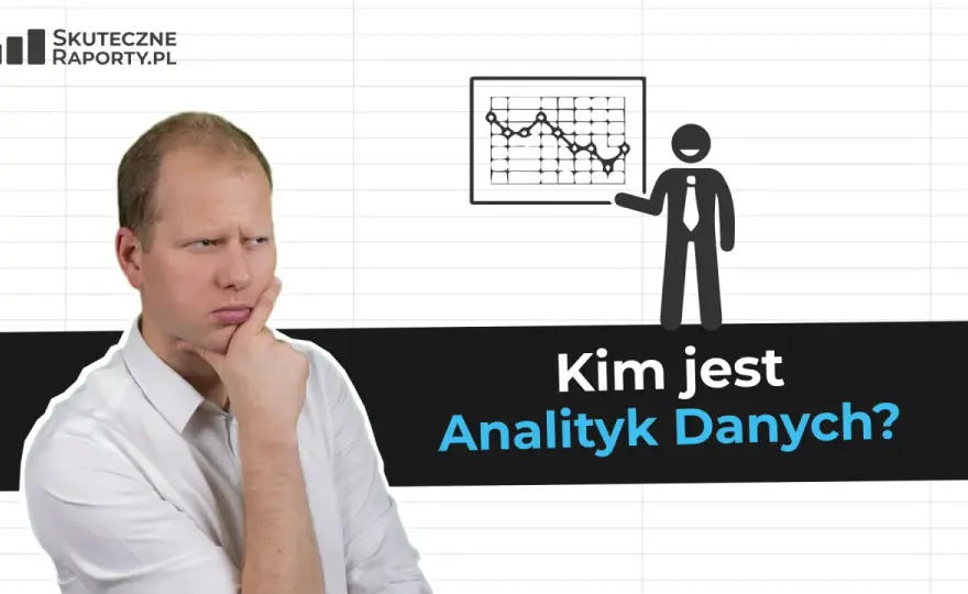 Analityk Danych - Praca, Zarobki, Umiejętności. Jak zacząć?