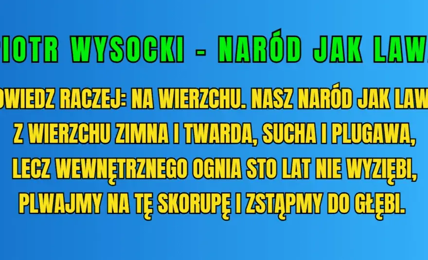 Naród jak lawa interpretacja cytatu – znaczenie, symbolika i kontekst w Dziadach