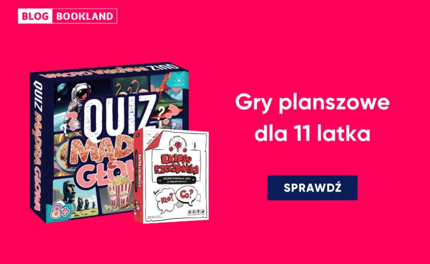 Gry planszowe dla 11-latki - Jak wybrać idealną grę?