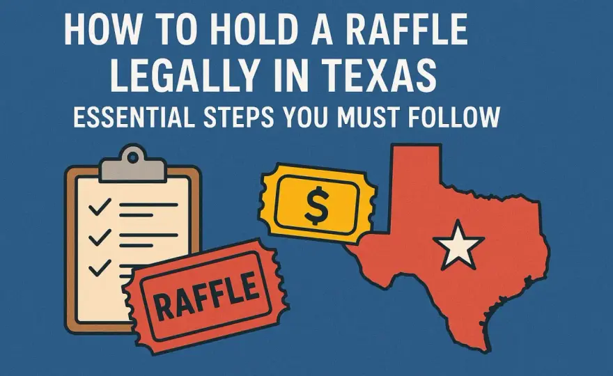 Texas Raffle Laws - Avoid Pitfalls & Fundraise Legally