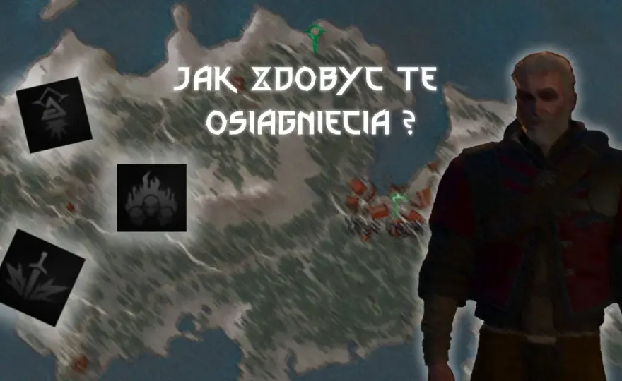 Wiedźmin 3: Jak zdobyć wszystkie ukryte osiągnięcia?