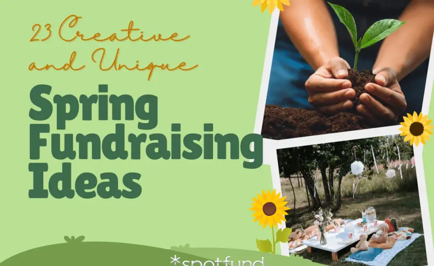 Spring Fundraising Ideas - Maximize Your Impact Now!