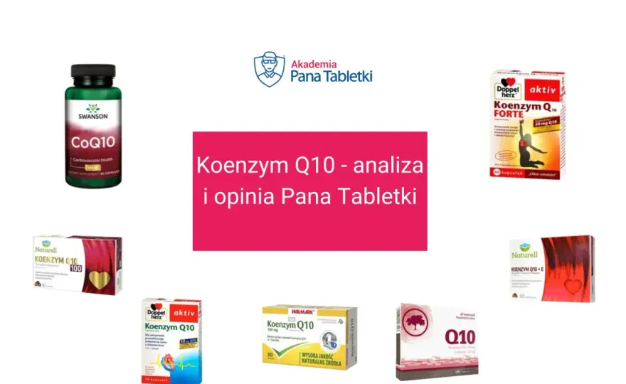 Koenzym Q10 - Kiedy naprawdę działa i jak wybrać?