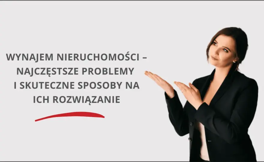 O co pytać przy wynajmie mieszkania, aby uniknąć problemów?