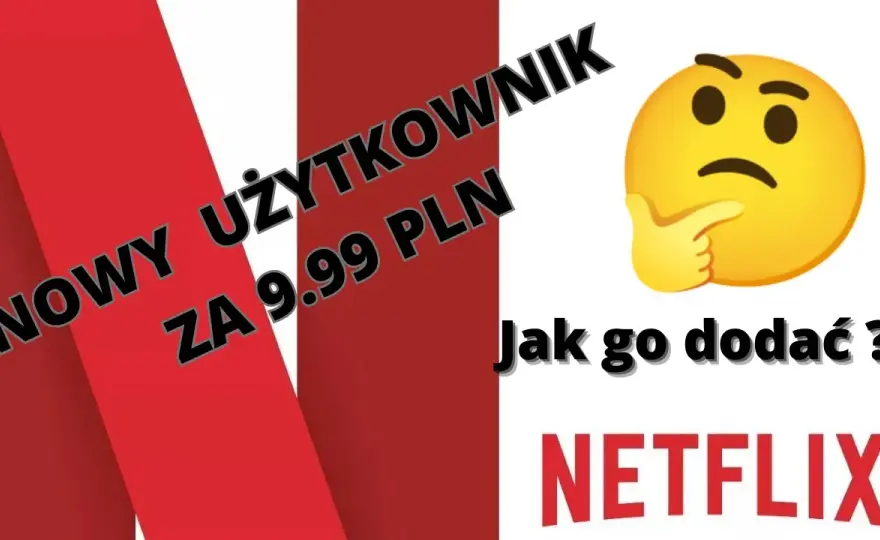 Jak dodać gospodarstwo domowe Netflix i uniknąć problemów z dostępem