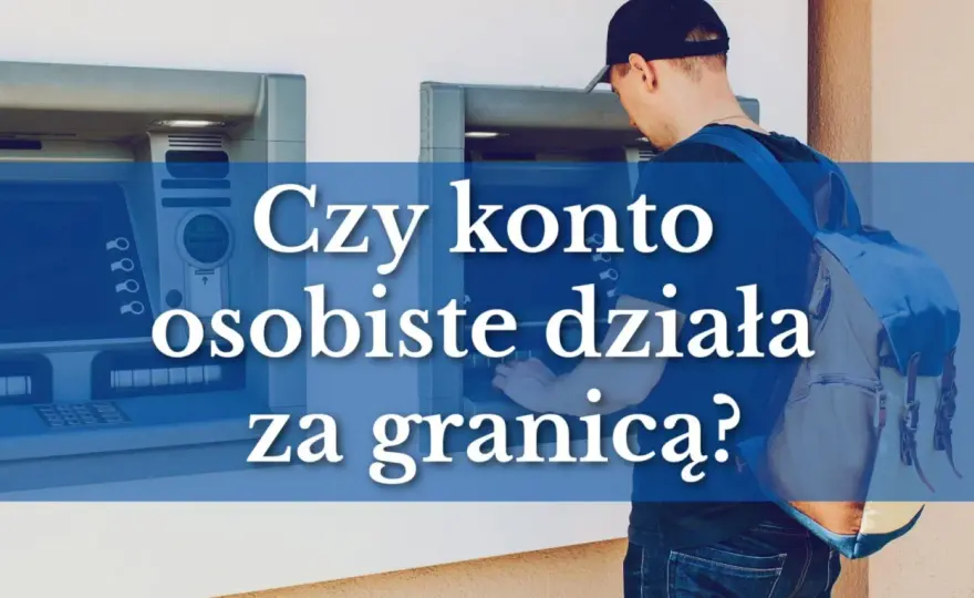 Jakie konto osobiste wybrać? Poradnik bez ściemy!