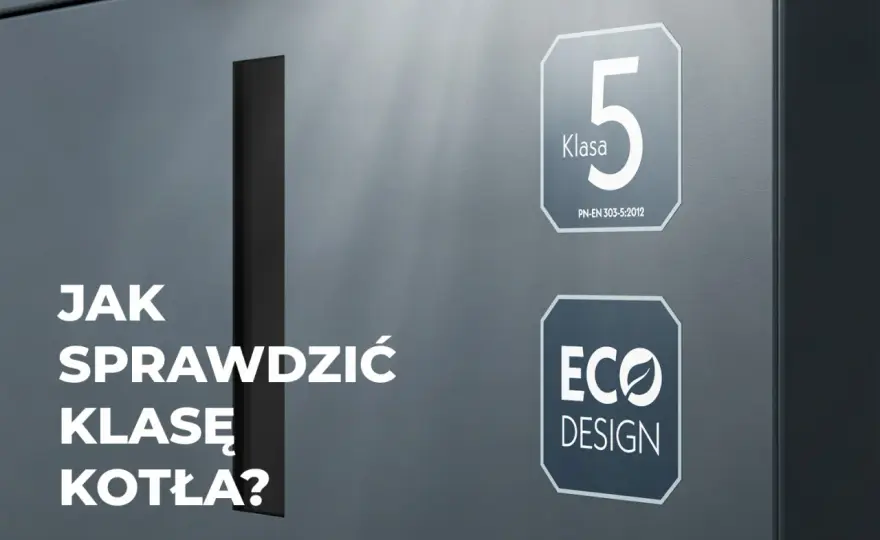 Jak sprawdzić klasę kotła? Uniknij kar i zdobądź dotację