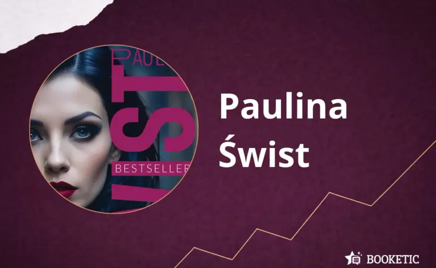 Paulina Świst - kolejność czytania książek bez chaosu