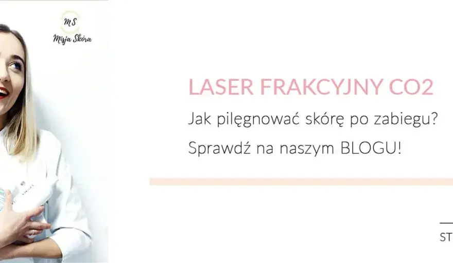 Jak pielęgnować twarz po laserze frakcyjnym, by uniknąć komplikacji