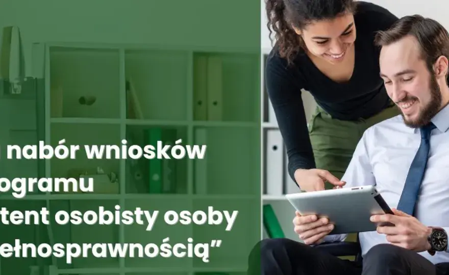 Asystent osoby niepełnosprawnej 2026 - Jak uzyskać, jak zostać?