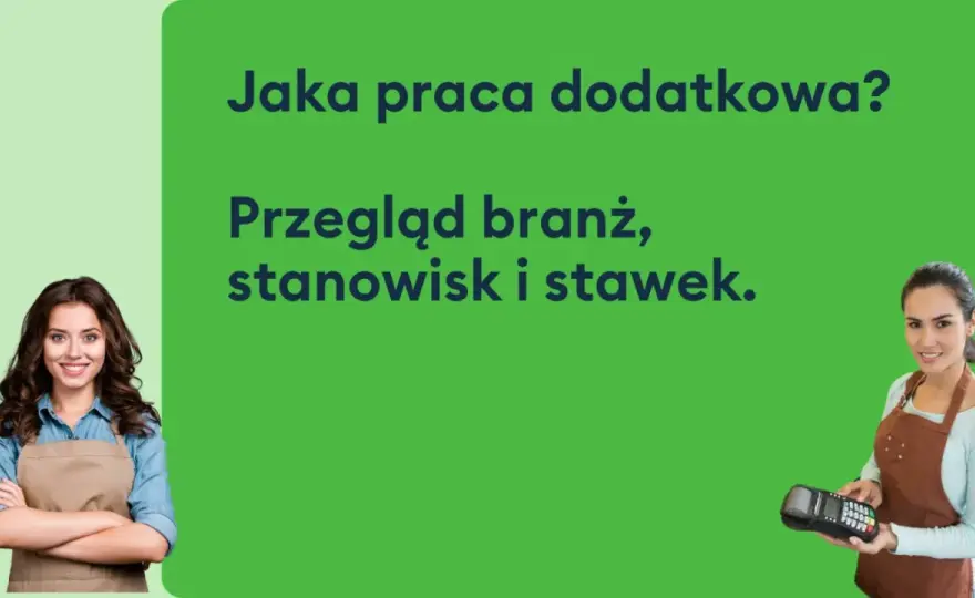 Praca dorywcza - Jak wybrać najlepszą ofertę i ile zarobisz?