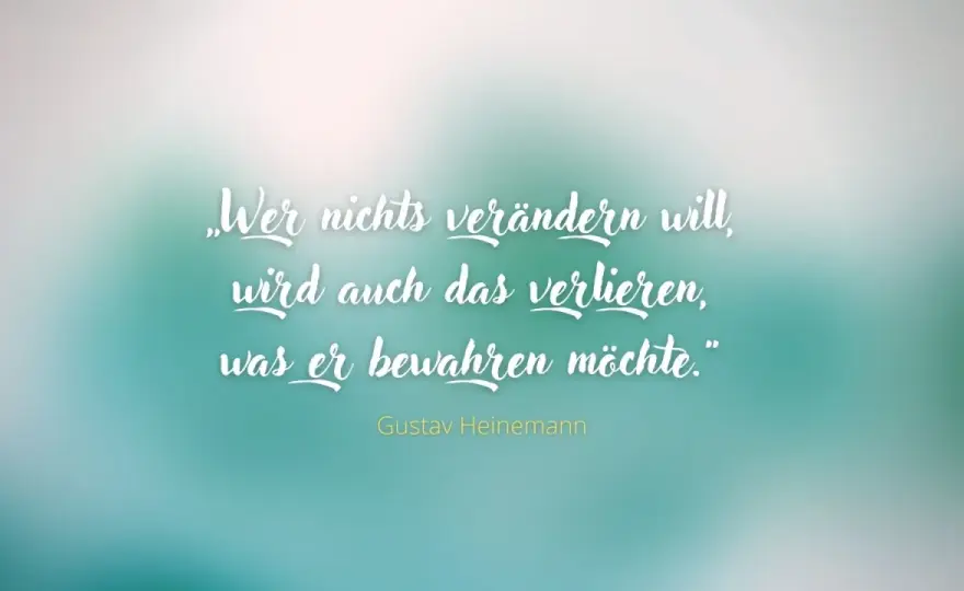 Gustav Heinemanns Zitate - klar, politisch, bis heute aktuell