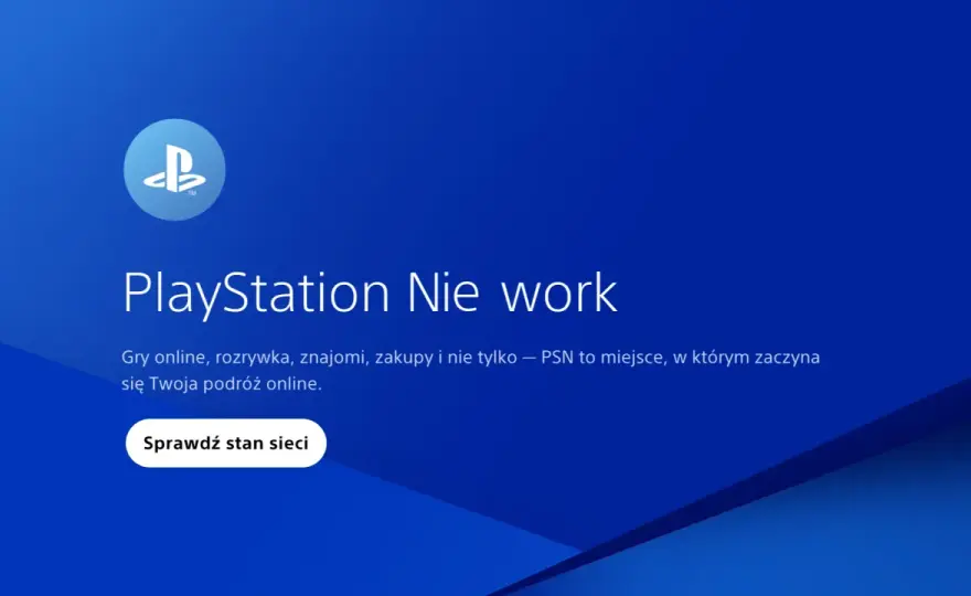 Awaria PlayStation Network - Co robić i jak to sprawdzić?