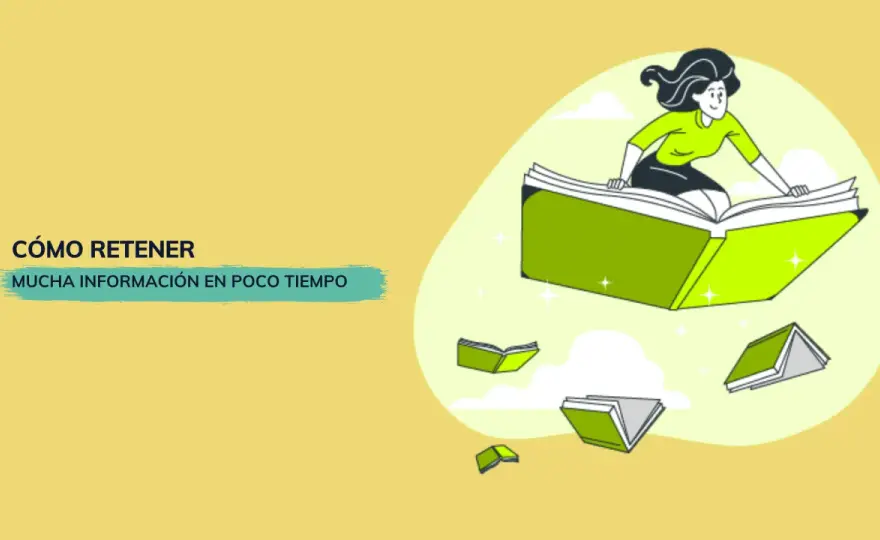 Cómo retener información mejor cuando todo se te olvida