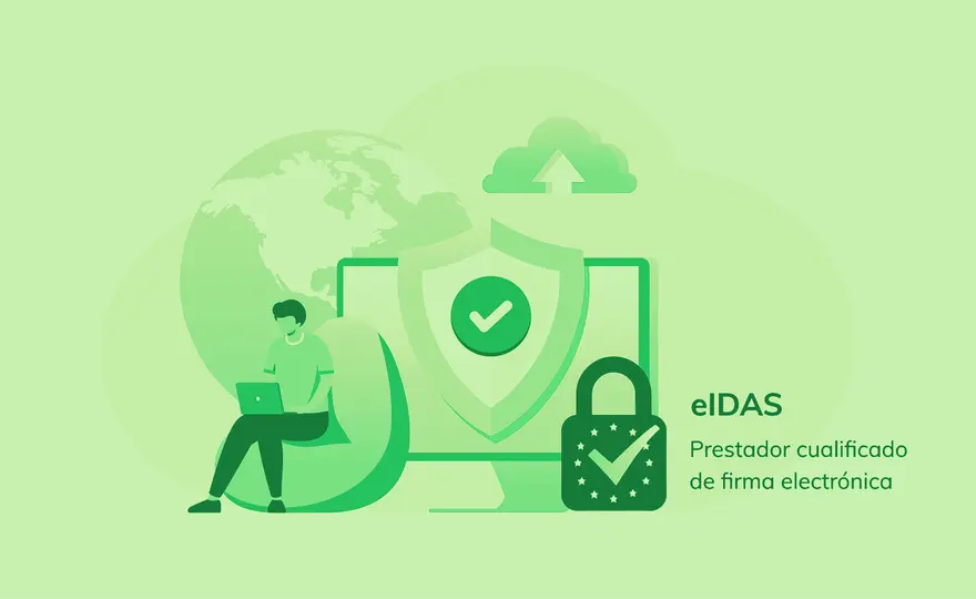 Lista de confianza: Prestadores cualificados y el valor legal