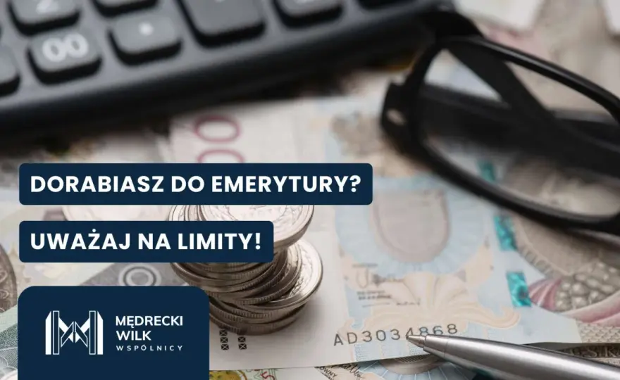 Dorabianie do emerytury - Limity ZUS i zasady (2026)