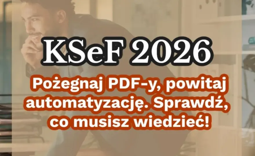 Jak wystawić fakturę? Pełny poradnik KSeF i obowiązki 2026