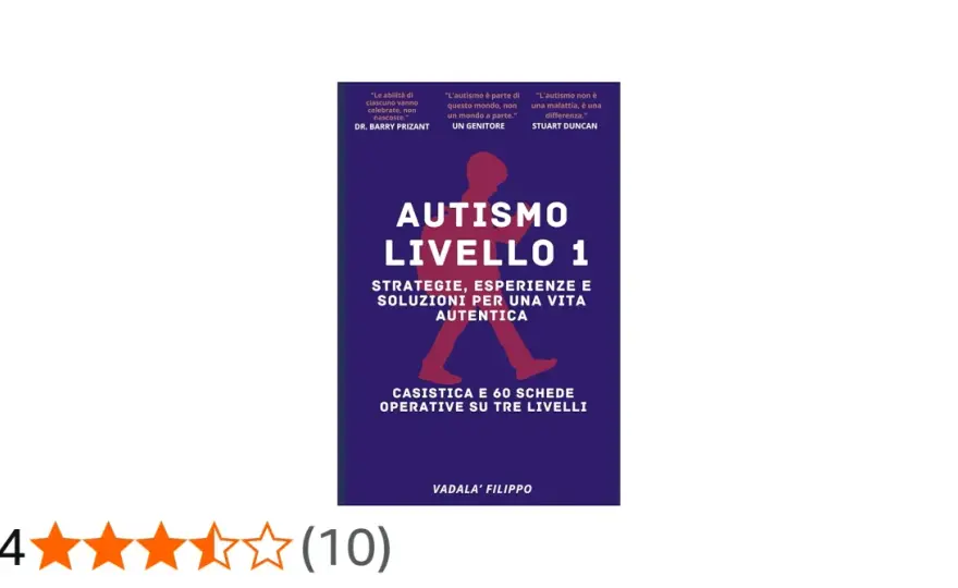 Autismo Livello 1 - Guida completa: supporti e diagnosi