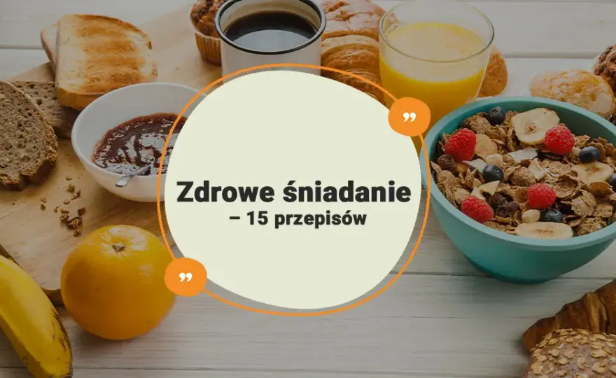 Zdrowe śniadanie: proste przepisy, które zmienią twoje poranki