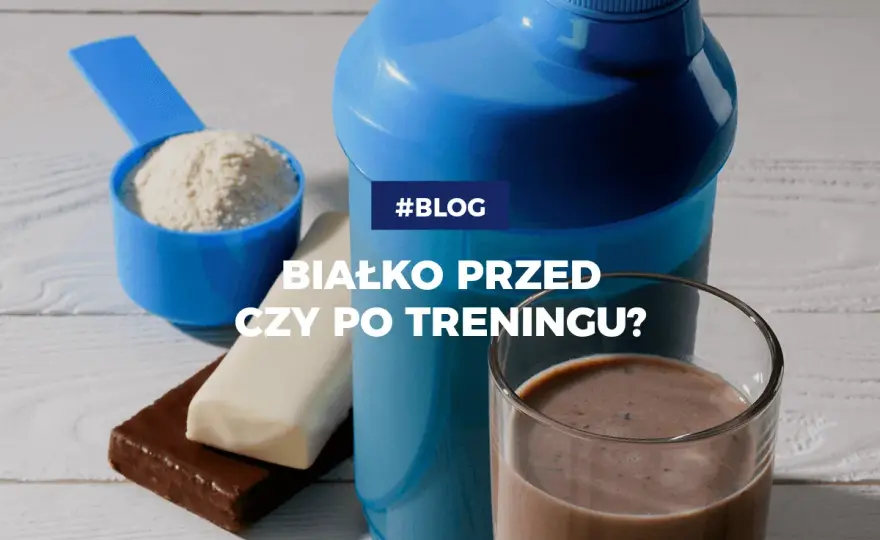 Białko jeść przed czy po treningu? Oto, co musisz wiedzieć!