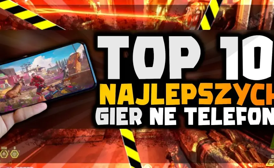 Top 10 gier na telefon: od strategii po RPG - nasze polecenia
