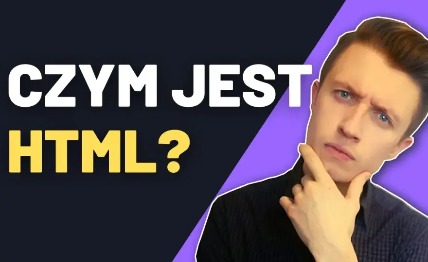 Czym jest HTML i dlaczego jest kluczowy dla tworzenia stron internetowych?