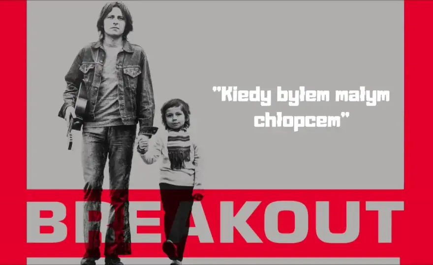 Kto śpiewa kultową piosenkę Kiedy byłem małym chłopcem? Nieznana historia hitu