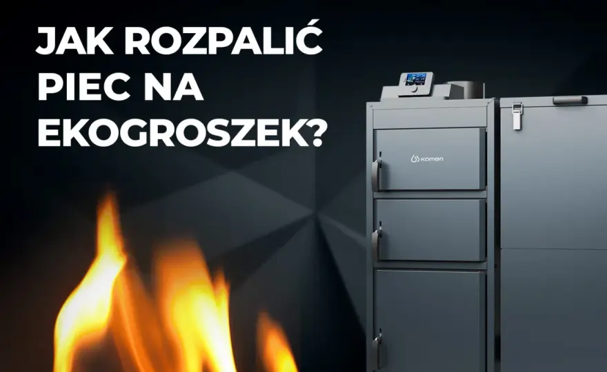 Jak rozpalać ekogroszek: proste kroki, aby uniknąć problemów z piecem